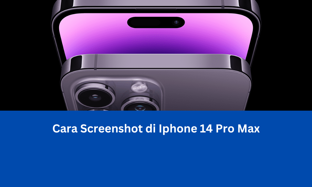 Cara Screenshot di Iphone 14 Pro Max