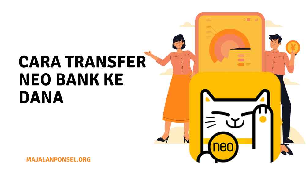 Cara Transfer Neo Bank ke Dana