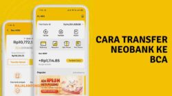 Cara Transfer Neobank ke BCA