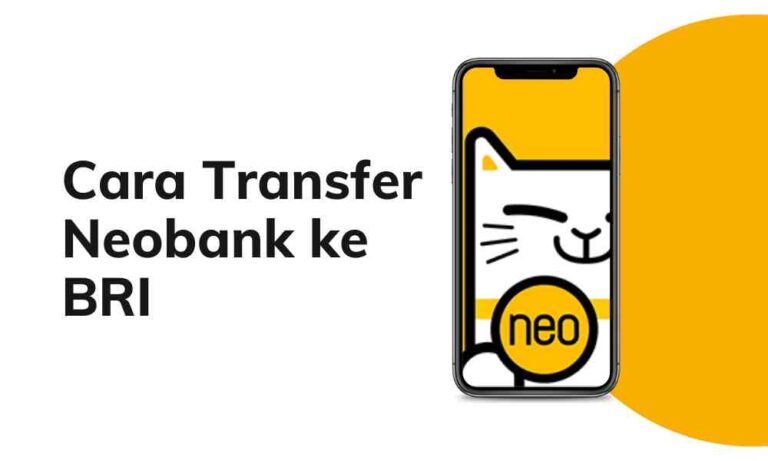 Cara Transfer Neobank ke BRI