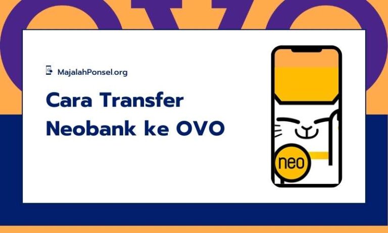 Cara Transfer Neobank ke OVO