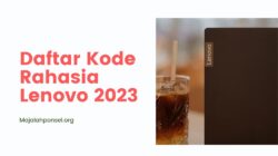 Daftar Kode Rahasia Lenovo 2023