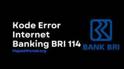 Kode Error Internet Banking BRI 114