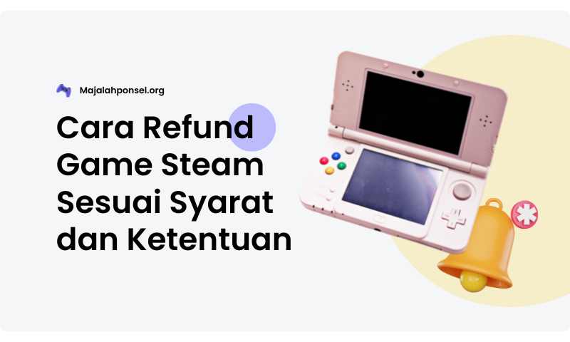 Cara Refund Game Steam